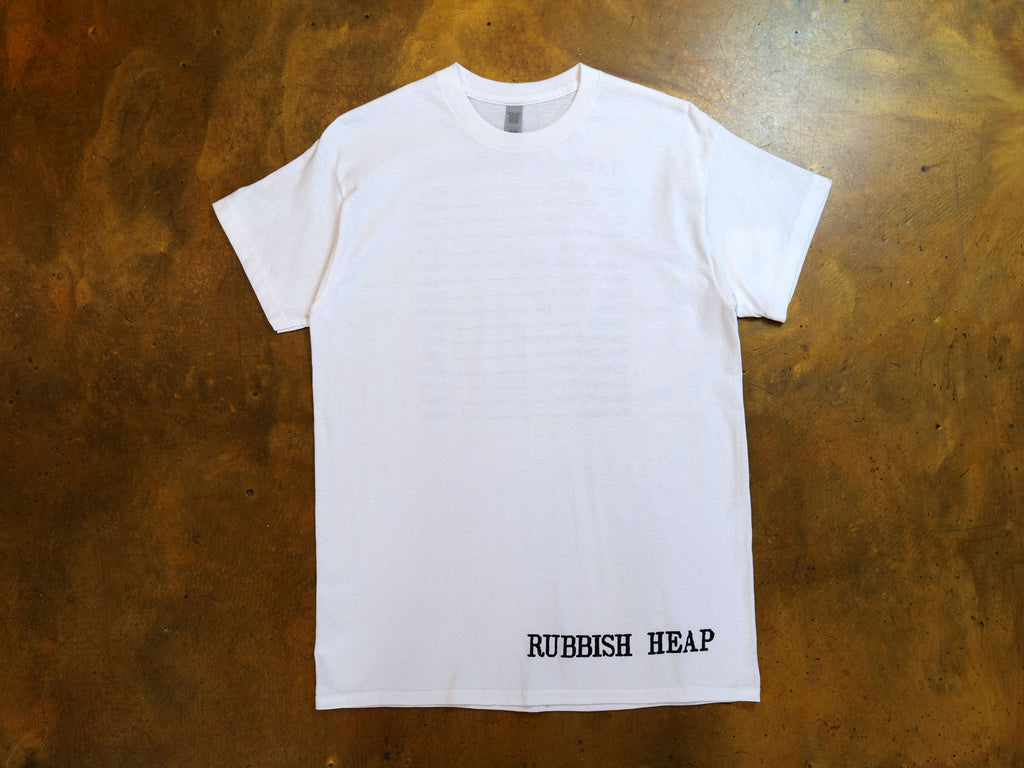 Rubbish Heap T-Shirt - White