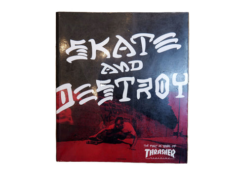 Skate & Destroy First 25 Years Of Thrasher Vintage Book – THE SURE