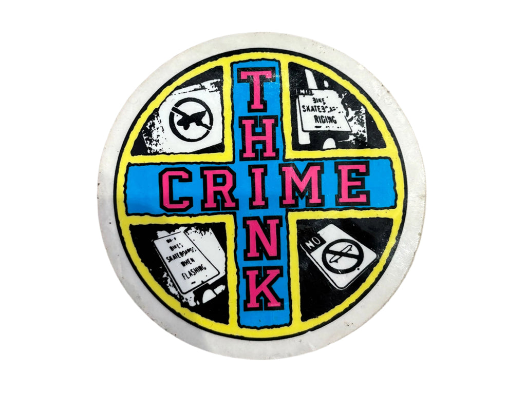 Think Crime Sticker