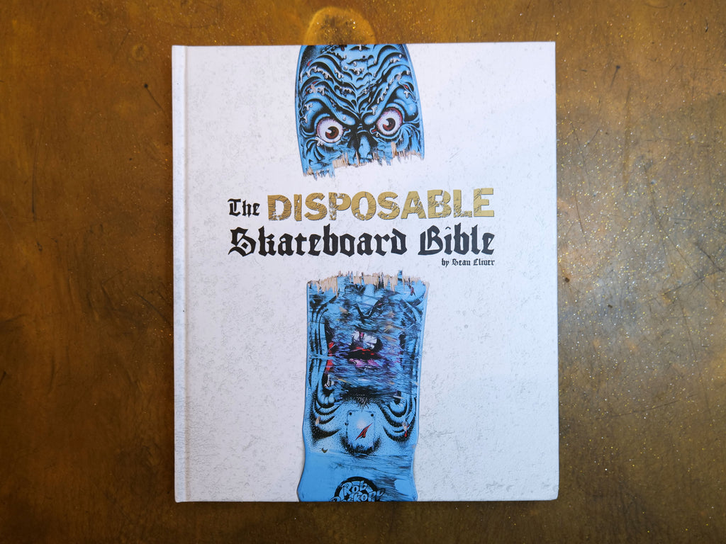 The Disposable Skateboard Bible Book