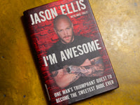 I'm Awesome : One Man's Triumphant Quest to Become the Sweetest Dude Ever - Jason Ellis