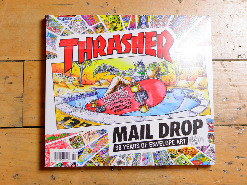 Thrasher Mail Drop (38 Years of Envelope Art) Book